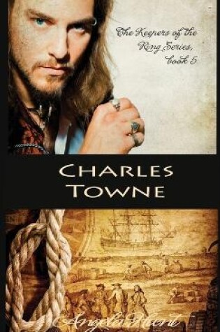 Cover of Charles Towne