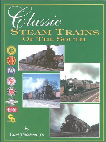 Book cover for Classic Steam Trains of the South