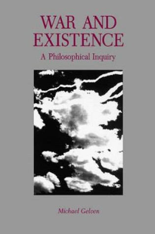 Cover of War and Existence