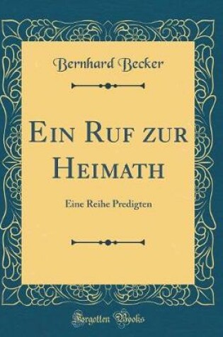 Cover of Ein Ruf Zur Heimath