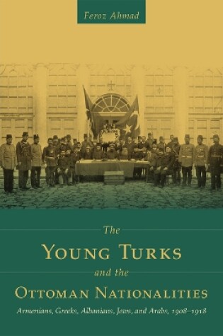 Cover of The Young Turks and the Ottoman Nationalities