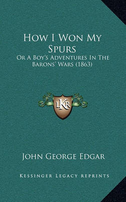 Book cover for How I Won My Spurs