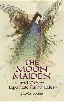 Book cover for The Moon Maiden and Other Japanese Fairy Tales