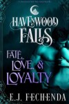 Book cover for Fate, Love & Loyalty