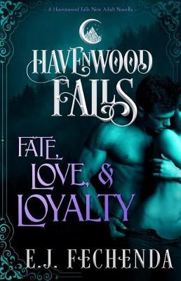 Cover of Fate, Love & Loyalty