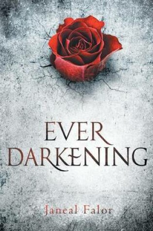Cover of Ever Darkening
