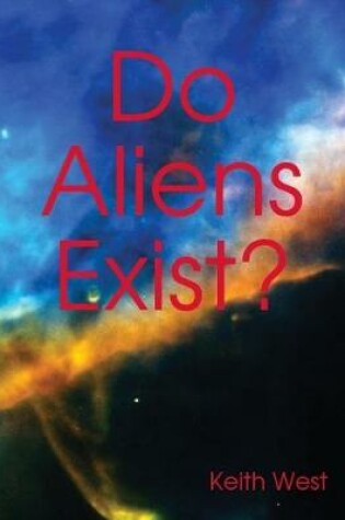 Cover of Do Aliens Exist?