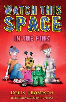 Book cover for Watch This Space 2: In the Pink