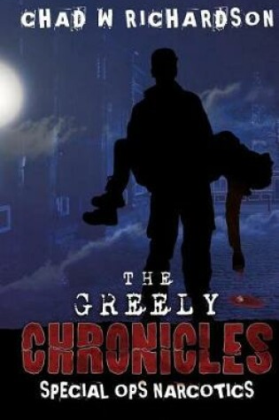 Cover of The Greely Chronicles