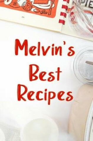 Cover of Melvin's Best Recipes