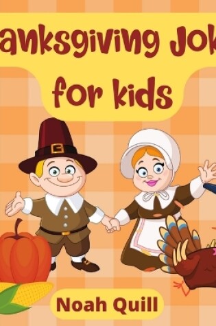 Cover of Thanksgiving jokes for kids