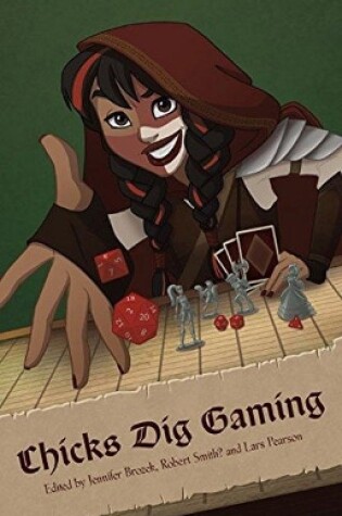 Cover of Chicks Dig Gaming: A Celebration of All Things Gaming by the Women Who Love It