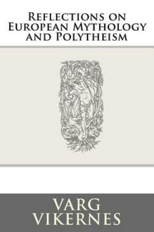 Cover of Reflections on European Mythology and Polytheism