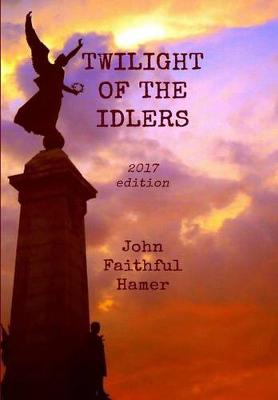 Book cover for Twilight of the Idlers