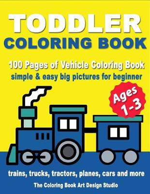 Book cover for Toddler Coloring Books Ages 1-3