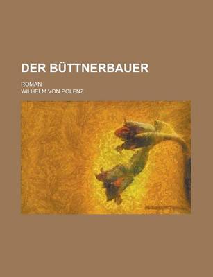 Book cover for Der Buttnerbauer; Roman