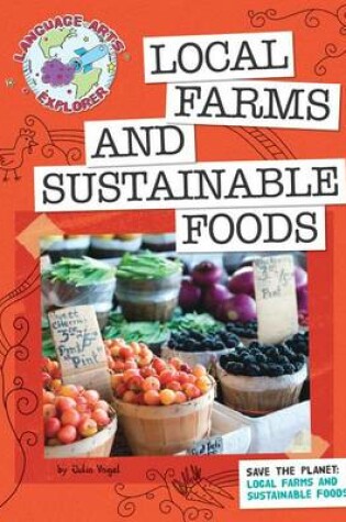 Cover of Save the Planet: Local Farms and Sustainable Foods