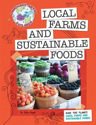 Book cover for Save the Planet: Local Farms and Sustainable Foods