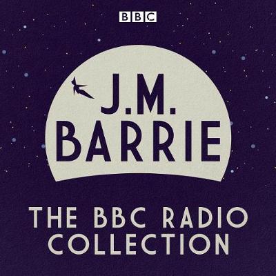 Book cover for J.M. Barrie: The BBC Radio Collection