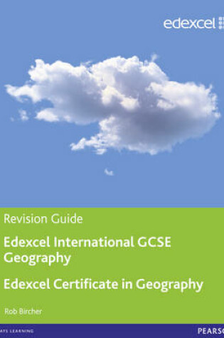 Cover of Edexcel International GCSE/Certificate Geography Revision Guide print and online edition