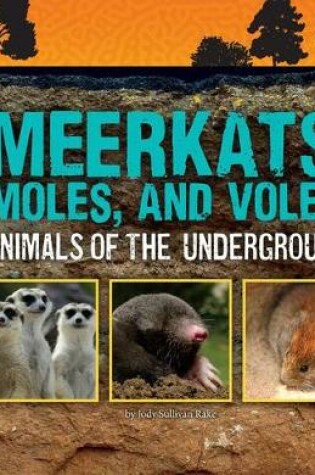 Cover of Meerkats, Moles, and Voles