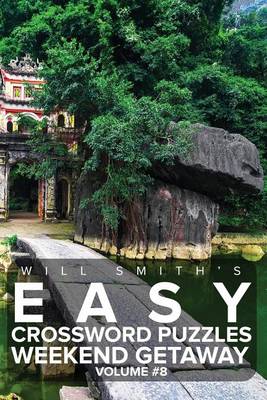 Book cover for Will Smith Easy Crossword Puzzles -Weekend Getaway ( Volume 8)