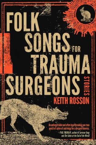 Folk Songs for Trauma Surgeons