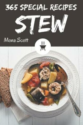 Cover of 365 Special Stew Recipes