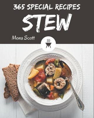 Cover of 365 Special Stew Recipes