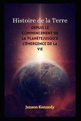 Book cover for Histoire de la Terre