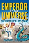 Book cover for The Emperor's Last Stand