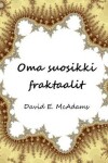 Book cover for Oma suosikki fraktaalit