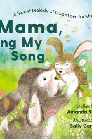 Cover of Mama, Sing My Song