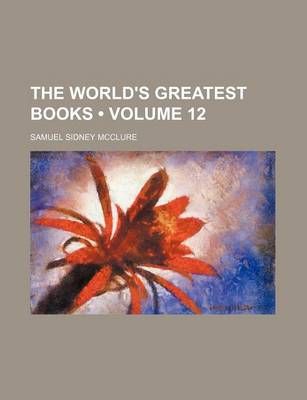 Book cover for The World's Greatest Books (Volume 12)