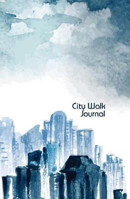 Book cover for City Walk Journal