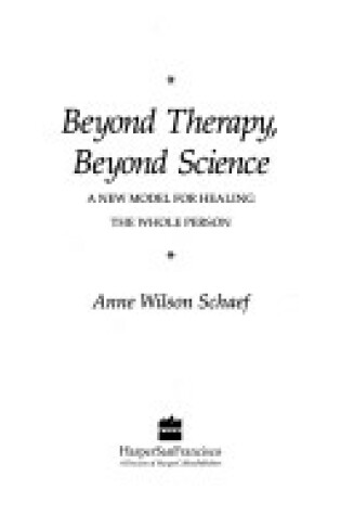 Cover of Beyond Therapy, Beyond Science