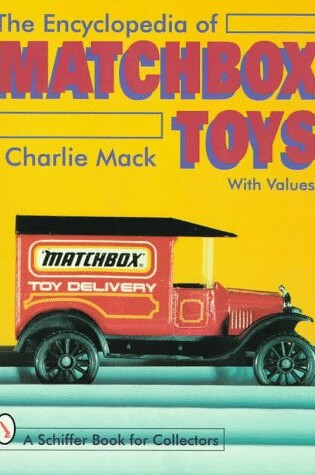 Cover of The Encyclopedia of Matchbox Toys