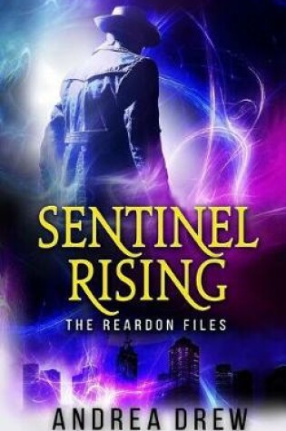 Cover of Sentinel Rising Book 1