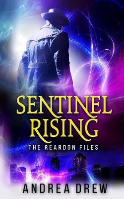 Book cover for Sentinel Rising Book 1