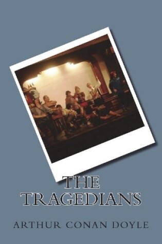 Cover of The Tragedians