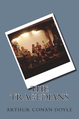 Book cover for The Tragedians