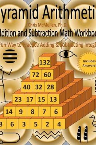 Cover of Pyramid Arithmetic Addition and Subtraction Math Workbook