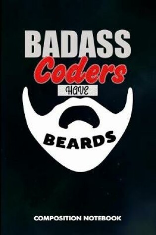 Cover of Badass Coders Have Beards