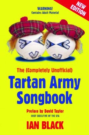 Book cover for The (completely Unofficial) Tartan Army Songbook