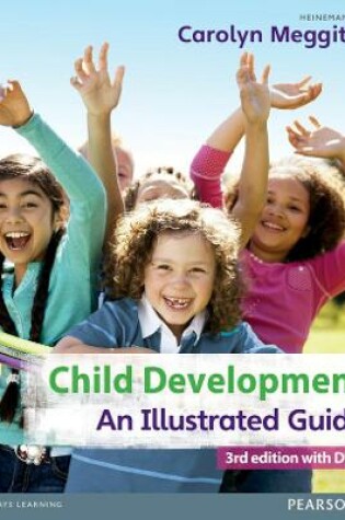 Cover of Child Development, An Illustrated Guide 3rd edition with DVD