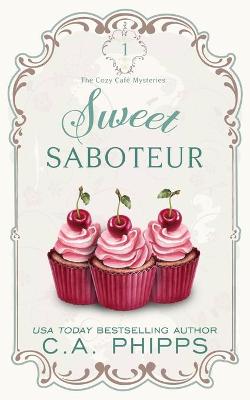 Cover of Sweet Saboteur
