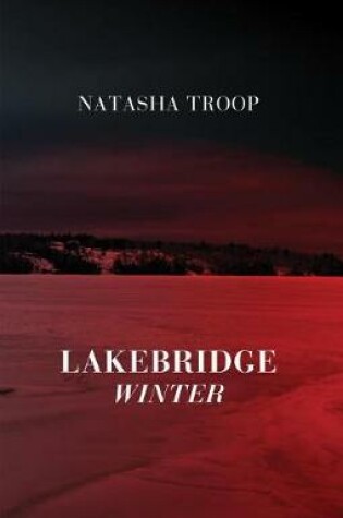 Cover of Lakebridge: Winter