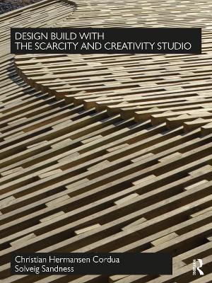 Book cover for Design Build with The Scarcity and Creativity Studio