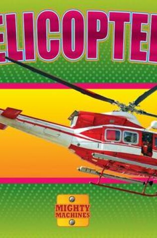 Cover of Helicopters