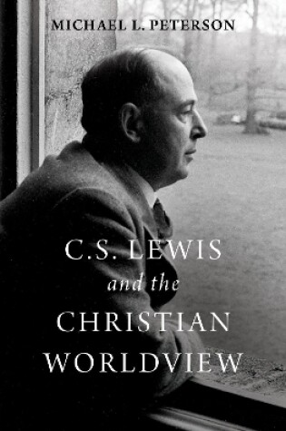 Cover of C. S. Lewis and the Christian Worldview